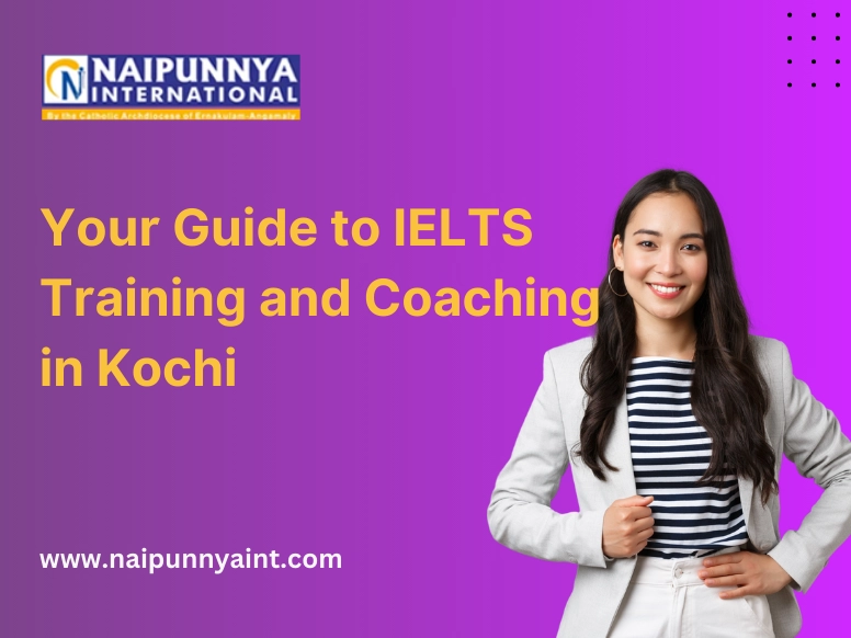 Your Guide to IELTS Training and Coaching in Kochi